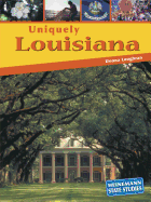 Uniquely Louisiana