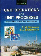 Unit Operations and Unit Processes: Including Computer Programs, Volume 2