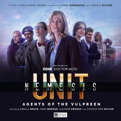 UNIT: The New Series - Nemesis 2 - Redgrave, Jemma (Performed by), and Oliver, Ingrid (Performed by), and Smith, Andrew