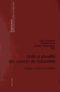 Unite Et Pluralite Des Sciences de l'Education: Sondages Au Coeur de la Recherche