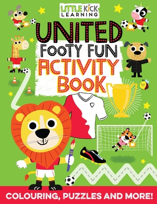 United Footy Fun Activity Book: For 3-7 year olds - Payne, Kev