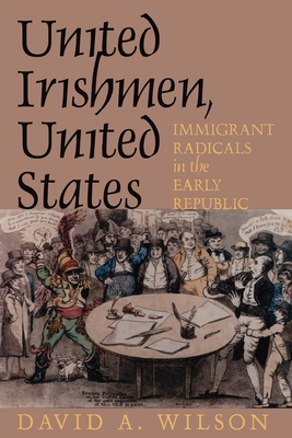 United Irishmen, United States - Wilson, David A