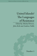 United Islands? the Languages of Resistance