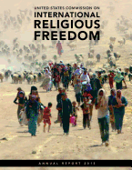 United States Commission on International Religious Freedom Annual Report 2015