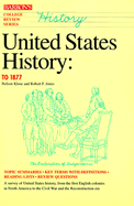 United States History, to 1877 - Klose, Nelson, and Jones, Robert F