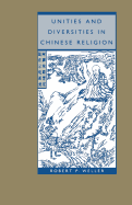 Unities and Diversities in Chinese Religion