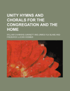 Unity Hymns and Chorals for the Congregation and the Home