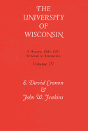 Univ of Wisconsin V4: Renewal to Revolution, 1945-1971