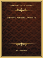 Universal Masonic Library V1