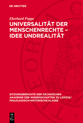 Universalit?t Der Menschenrechte - Idee Undrealit?t - Poppe, Eberhard