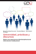 Universidad, Practicas y Discursos