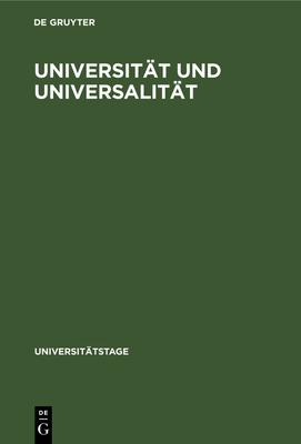 Universit?t und Universalit?t - No Contributor