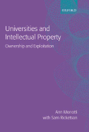 Universities and Intellectual Property: Ownership and Exploitation