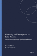 University and Development in Latin America: Successful Experiences of Research Centers