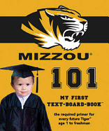 University of Missouri 101