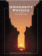 University Physics, Volume 2 (Non-Infotrac Version) - Reese, Ronald Lane