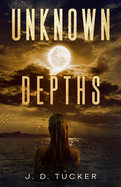 Unknown Depths: A LGBTQ Post-Apocalyptic Romance