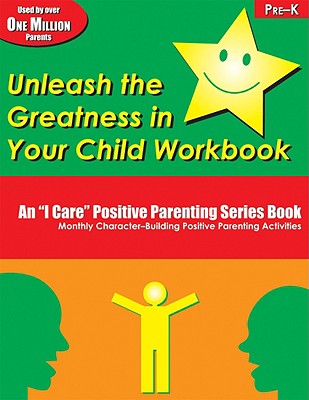 Unleash the Greatness in Your Child Workbook: Grade Pre-K - Solomon, Elbert D, and Solomon, Thelma S, and Dean, Martha Ray