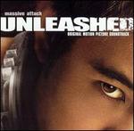 Unleashed [Original Soundtrack]