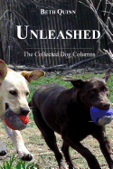 Unleashed: The Collected Dog Columns