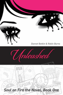 Unleashed: Volume 1