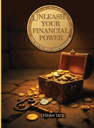 Unleashing Financial Freedom: Financial Freedom