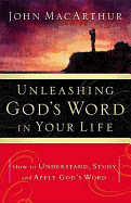 Unleashing God's Word in Your Life