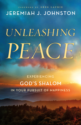 Unleashing Peace - Johnston, Jeremiah J