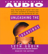 Unleashing the Idea Virus - Godin, Seth (Read by)