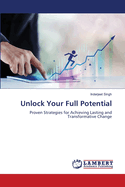 Unlock Your Full Potential