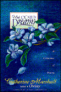 Unlocked Dreams: A Collection of Poems - Marshall, Catherine