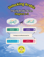 Unlocking Arabic: Tracing Arabic Quran Chapters 1-3