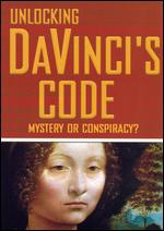Unlocking DaVinci's Code: Mystery or Conspiracy? - 