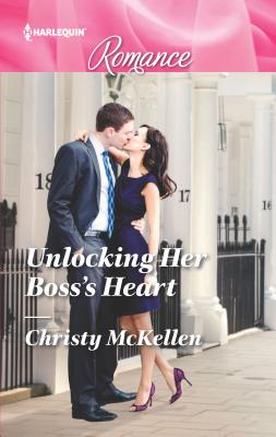 Unlocking Her Boss's Heart - McKellen, Christy