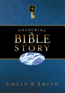 Unlocking the Bible Story: New Testament Volume 3: Volume 3