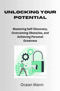 Unlocking Your Potential