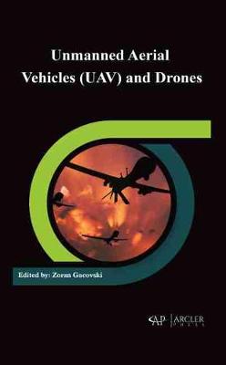 Unmanned Aerial Vehicles (Uav) and Drones - Gacovski, Zoran (Editor)