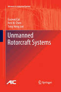 Unmanned Rotorcraft Systems