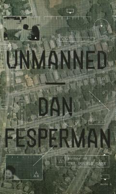 Unmanned - Fesperman, Dan