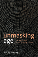 Unmasking Age: The Significance of Age for Social Research