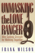 Unmasking the Lone Ranger