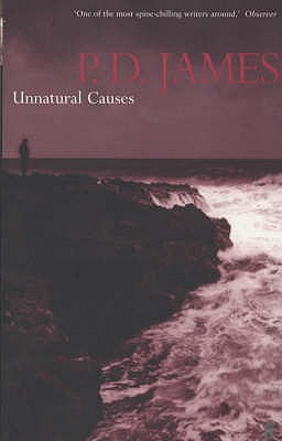 Unnatural Causes - James, P. D.