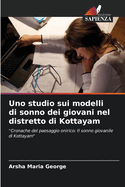 Uno studio sui modelli di sonno dei giovani nel distretto di Kottayam