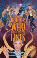 Unofficial Doctor Who: The Big Book of Lists