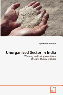 Unorganized Sector in India