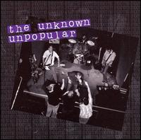 Unpopular - The Unknown