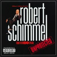 Unprotected - Robert Schimmel