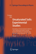 Unsaturated Soils: Experimental Studies: Proceedings of the International Conference from Experimental Evidence Towards Numerical Modeling of Unsaturated Soils, Weimar, Germany, September 18-19, 2003