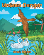 Unseen Danger