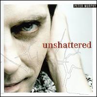 Unshattered - Peter Murphy